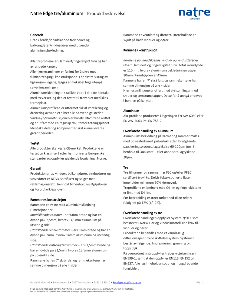 Produktbeskrivele, Natre Edge træ/aluminium UT